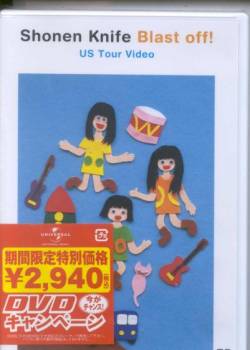 Shonen Knife : Shonen Knife US tour '97 Blast off!